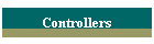 Controllers
